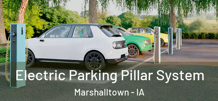 Electric Parking Pillar System Marshalltown - IA