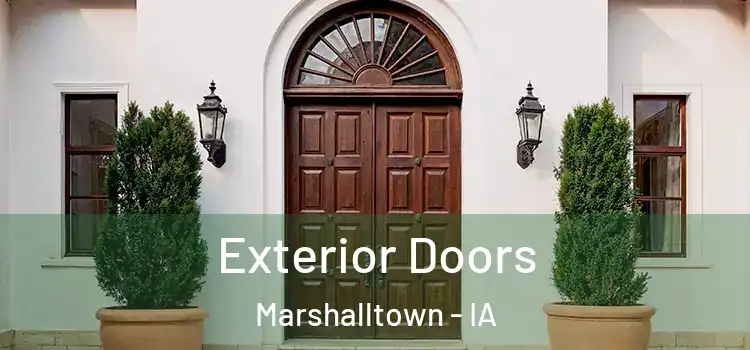 Exterior Doors Marshalltown - IA